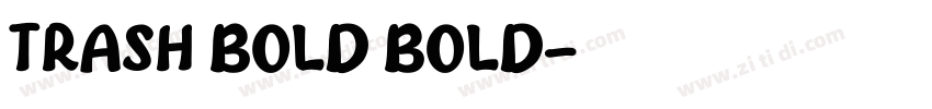 Trash Bold Bold字体转换